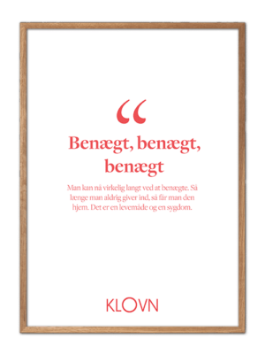 KLOVN plakat, klovn citat, plakater